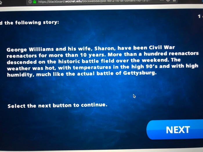 O https://blackboard wccnet.edu/bbcswebdav/pid-481211s-dt-cohteht-11a-133 1 d the following story: George Williams and his wi