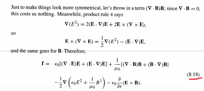 Just to make things look more symmetrical, lets throw in a term (V. B)B; since V.B this costs us nothing. Meanwhile, product