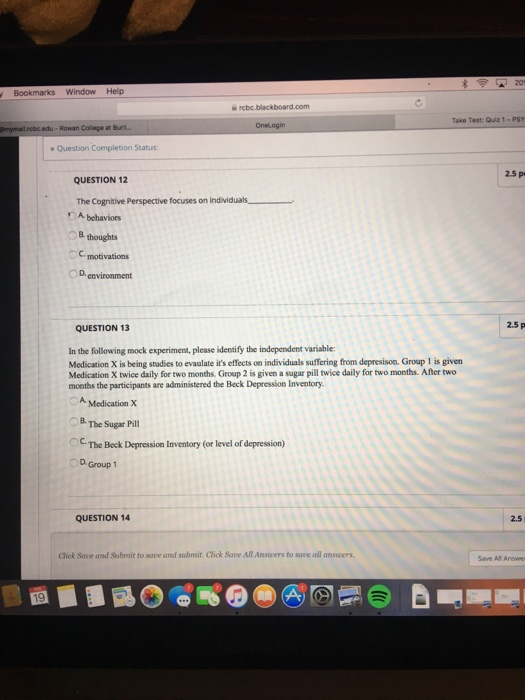 Bookmarks Window Help Take Test Quiz 1- PSY Onelogin Question Completion Status: 2.5 p QUESTION 12 The Cognitive Perspective
