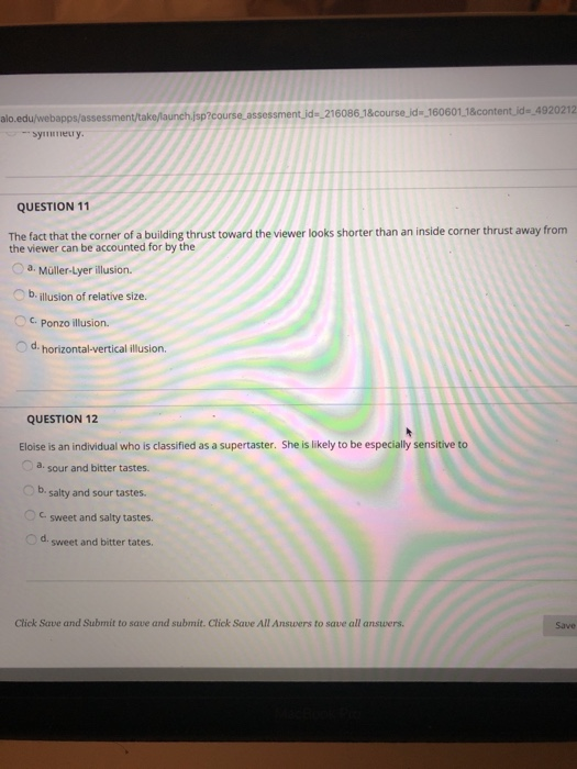 alo.edu/webapps/assessment/take/launch,jsp 216086 18course_id 160601.1&content.ide 4920212 symetry QUESTION 11 The fact that