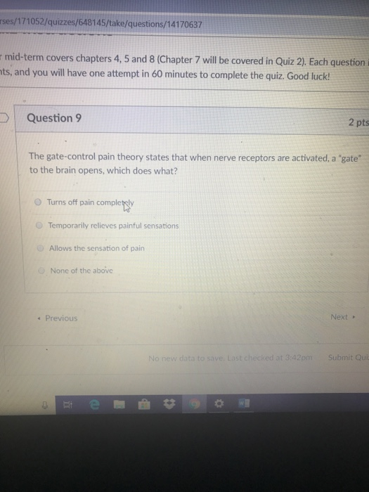 rses/171052/quizzes/648145/take/questions/14170637 mid-term covers chapters 4, 5 and 8 (Chapter 7 will be covered in Quiz 2).