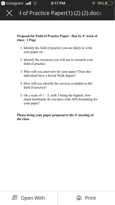 Instagram . 9:17 PM X d of Practice Paper(1) (2) (2).docx Proposal for Field of Practice Paper: Due by 4 week of class: 1 Pa