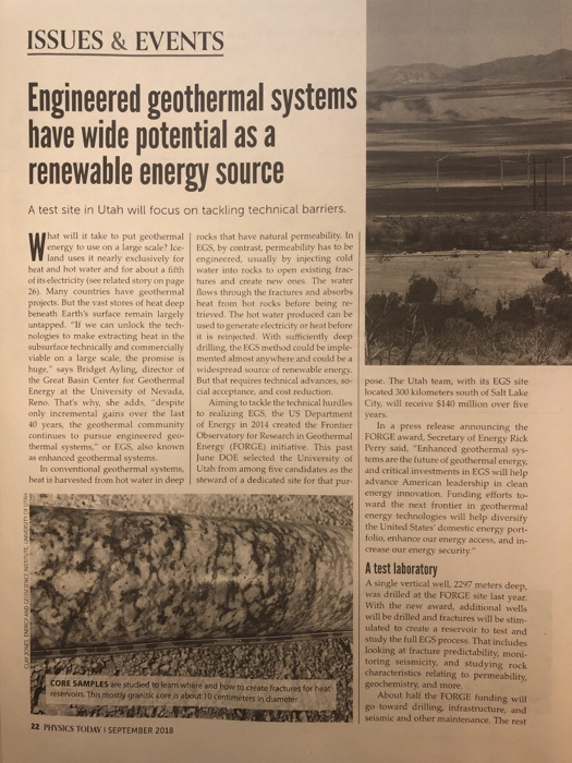 ISSUES & EVENTS Engineered geothermal systems have wide potential as a renewable energy source A test site in Utah will focus