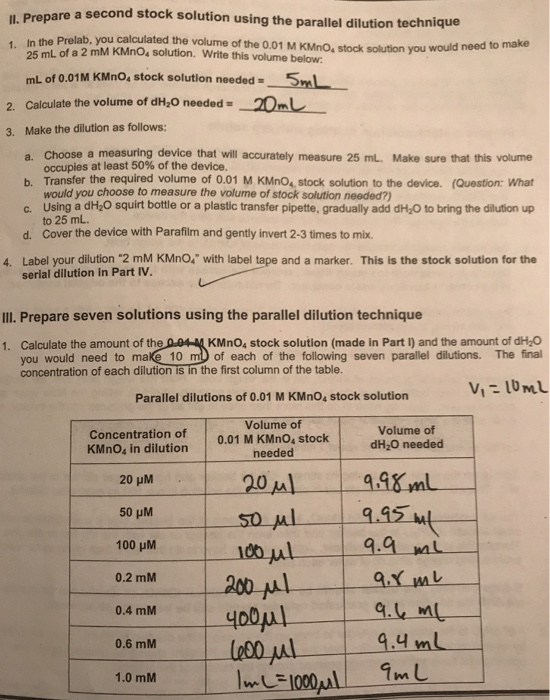 re a second stock solution using the parallel dilution technique 1. In the Prela b, you calculated the volume of the 0.01 M K