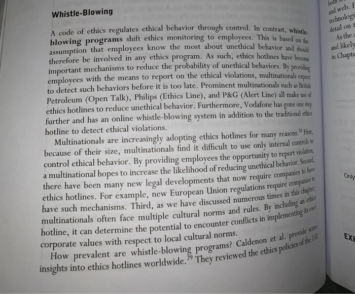 Whistle-Blowing regulates ethical behavior through control. In contrast, whiste ssumntion that employees know the most about